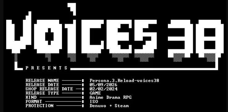 Fichier NFO de voices38 annonçant le contournement de Denuvo sur Persona 3 Reload
